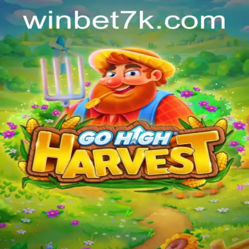 Discover the Excitement of GoHighHarvest with Bet7k